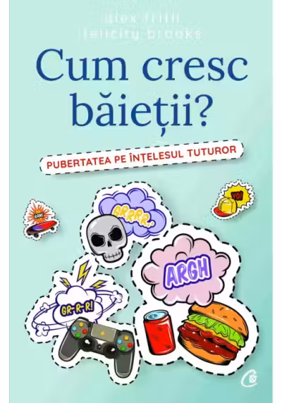 Cum cresc baietii