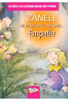 Zanele ne povestesc despre... Empatie