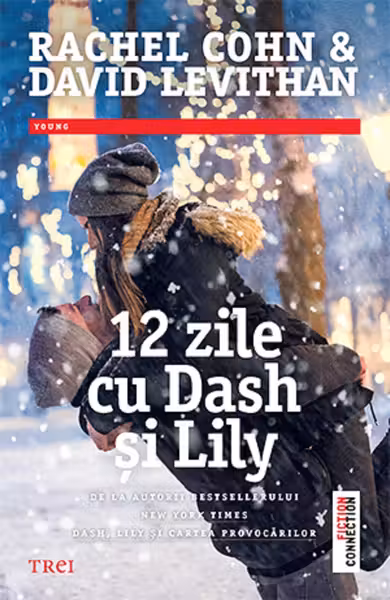12 zile cu Dash si Lily
