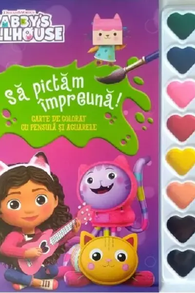 GABBYS DOLLHOUSE. SA PICTAM IMPREUNA! Carte de pictat cu pensula si acuarele. format mic