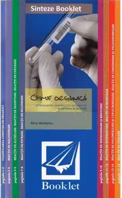Chimie organica. Sinteze pentru examenul de bacalaureat si admitere la facultate