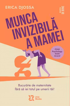 Munca invizibila a mamei