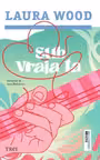 Sub vraja ta