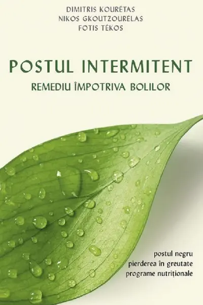 Postul intermitent. Remediu împotriva bolilor