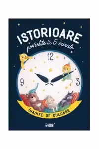 Istorioare povestite in 5 minute inainte de culcare