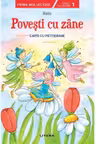 Prima mea lectura. POVESTI CU ZANE. Carte cu pictograme (nivelul 1)