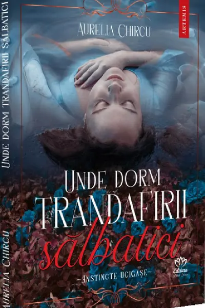 Unde dorm trandafirii sălbatici