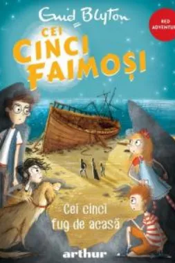 Cei cinci faimosi 3. Cei cinci fug de acasa
