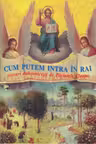 Cum putem intra în Rai. Versuri duhovnicești de Părintele Cleopa