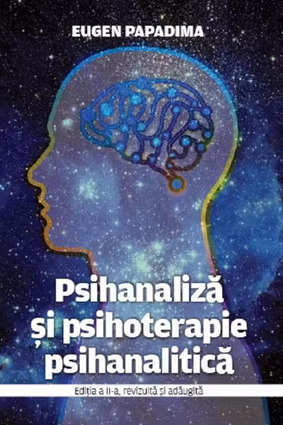 Psihanaliza si psihoterapie psihanalitica
