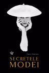 Secretele modei