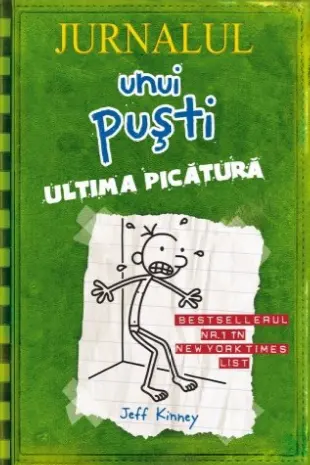 Jurnalul unui pusti. Vol. 3 Ultima picatura