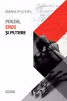 Poezie, eros si putere