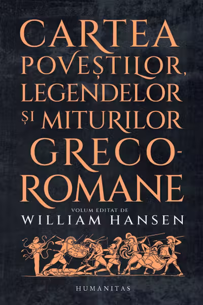 Cartea povestilor legendelor si miturilor greco-romane
