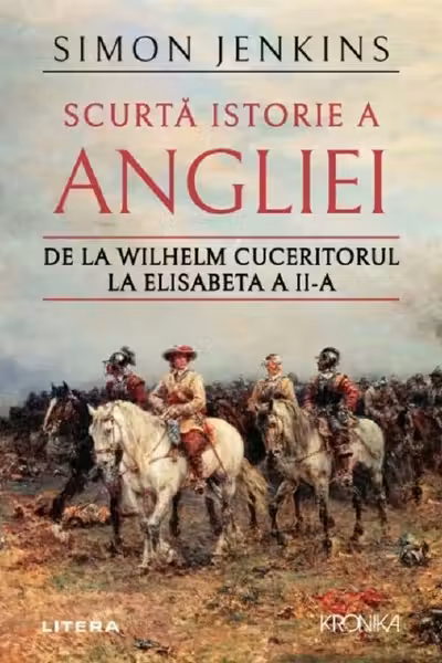 Kronika. SCURTA ISTORIE A ANGLIEI.