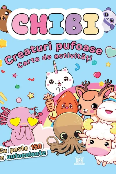 Chibi: Creaturi pufoase. Carte de activități