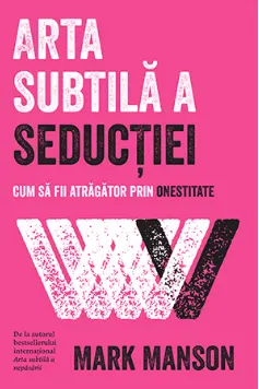 Arta subtila a seductiei
