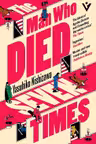 The Man Who Died Seven Times