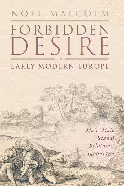 Forbidden Desire in Early Modern Europe