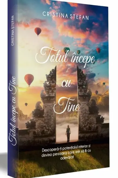 Totul incepe cu tine