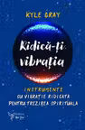 Ridica-ti vibratia
