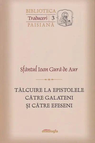 Tâlcuiri la Epistolele către Galateni și către Efeseni