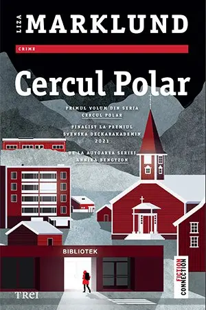 Cercul polar (primul volum din seria Cercul polar)