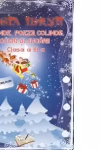 MAGIA IERNII: Legende, Poezii, Colinde, Jocuri si Jucarii. Clasa a 3-a - Adina Grigore