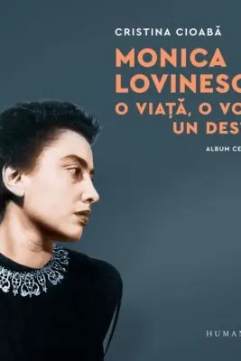 Monica Lovinescu: O viata, o voce, un destin