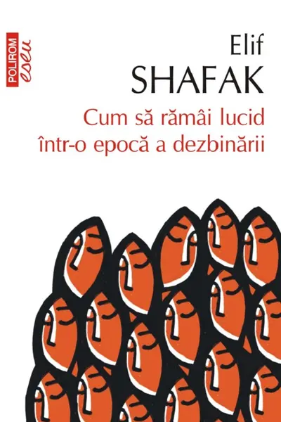 Cum sa ramai lucid intr-o epoca a dezbinarii