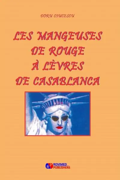 Les mangeuses de rouge à lèvres de Casablanca