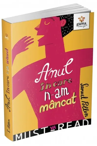 Anul in care n-am mancat