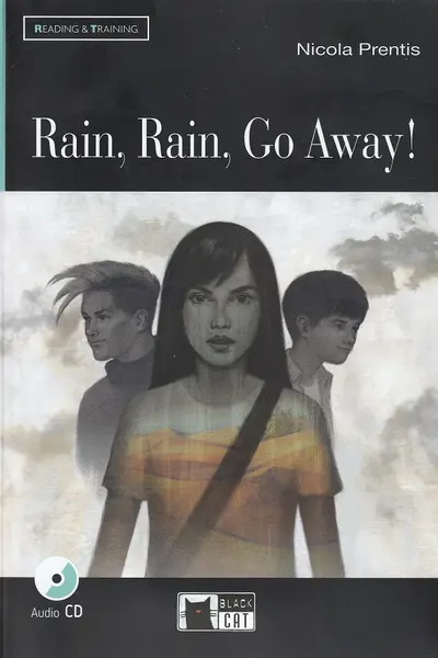 Rain, Rain, Go Away! + CD
