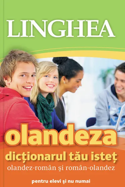 Olandeză. Dicționarul tău isteț olandez-român, român-olandez