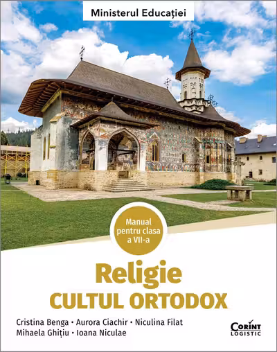 Religie. Cultul ortodox - Clasa 7 - Manual