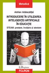 Introducere In utilizarea inteligentei artificiale In educatie