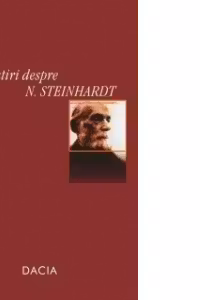Amintiri despre Nicolae Steinhardt