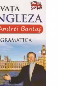 Invata engleza cu Andrei Bantas - gramatica