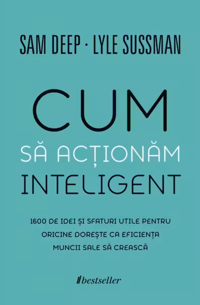 Cum sa actionam inteligent