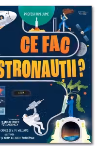 Ce fac astronautii? (Usborne)