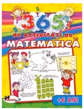 365 de activitati de matematica (+6 ani)