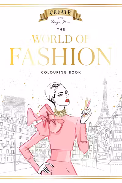The World of Fashion Colouring Book