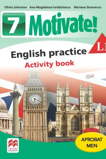 Motivate! english practice activity book l 1 lectia de engleza (clasa a vii-a)
