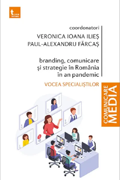 Branding, comunicare și strategie în România în an pandemic