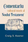 Comentariu cultural-istoric al Noului Testament