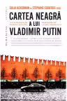 Cartea neagra a lui Vladimir Putin