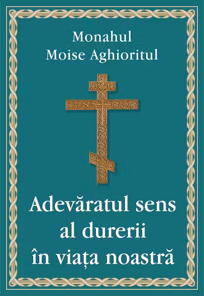 Adevăratul sens al durerii în viața noastră