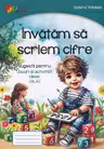 Invatam sa scriem cifre