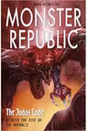 Monster Republic. The Judas Code