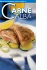 Secretele bucatariei 1 "Carne alba"